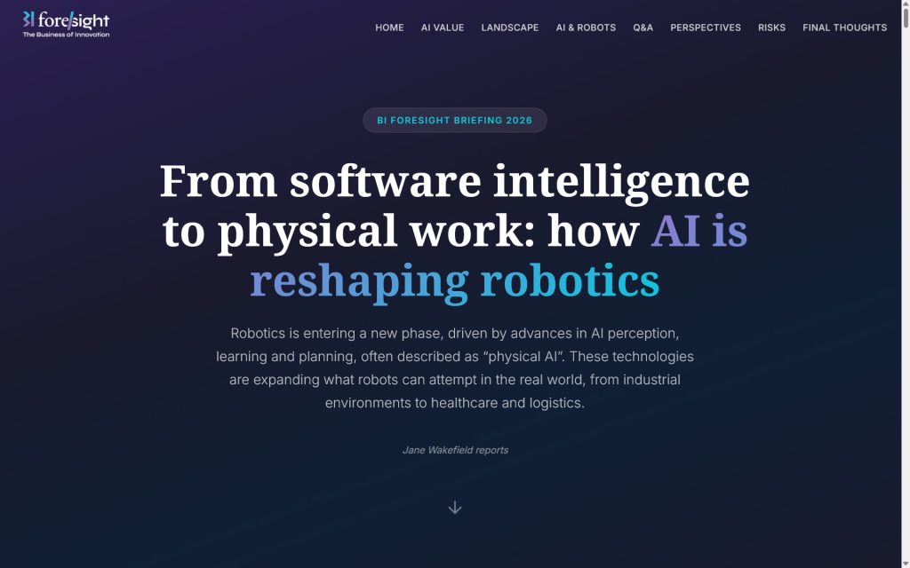 A screenshot of the upcoming BI Foresight briefing, with the headline "From software intelligence to physical work: how AI is reshaping robotics".